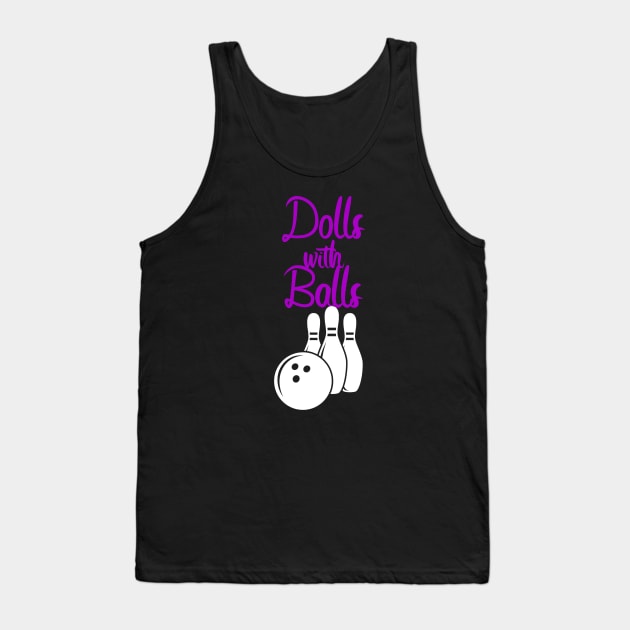 Bowling dolls with balls Tank Top by maxcode